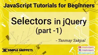 38 - Selectors in jQuery(Part - 1) | jQuery Library | jQuery Tutorials for beginners