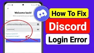 How to Fix Login Error in Discord Mobile | Fix Discord Sign in Problem