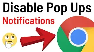 How To disable pop up notifications on Google Chrome | Turn Off Notifications Pop-Ups Easily