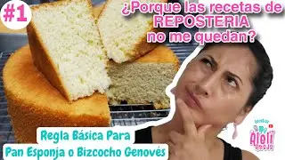 Los SECRETOS para PAN ESPONJA o Bizcocho Genovés | REGLAS DE REPOSTERIA