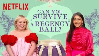 The Bridgerton Cast Wants to Know: Can You Survive a Regency-Era Ball? | Netflix