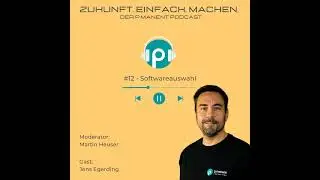 Folge 12: Softwareauswahl