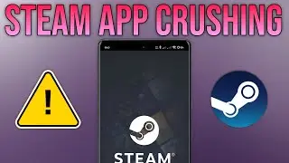 Steam App Crushing Problem Fix It || Tech Wash