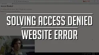 How to Solve Access Denied Error with a VPN (Country Blocked)