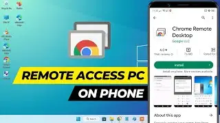 How to Use Chrome Remote Desktop on Android Phone