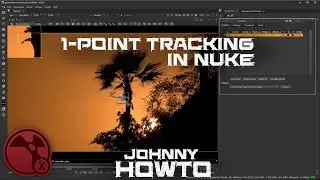 How to Use 1-Point Tracking in Nuke