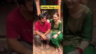 Laddu Song🥰🥰