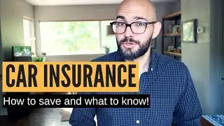 How to save on car insurance & What to know!