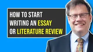 How to start writing an essay or literature review