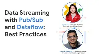 Data Streaming with Pub/Sub and Dataflow: Best Practices