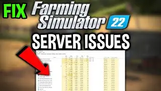 Farming Simulator 22– How to Fix Cant Connect to Server – Complete Tutorial