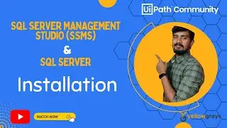 UiPath | SQL Server | Management Studio Installation for Database Automation | Yellowgreys - YouTube