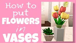 How to put flowers in a vase | Bloxburg | ZebraZiki