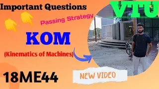 KOM (18ME44) Kinematics Of machines Vtu| Passing Trick🔥🔥