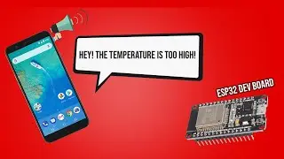 ESP32 + Android Text to Speech + MAX6675 & K-Type Thermocouple | Easy Alerting System