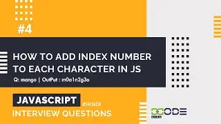 How to Add Index Number  to Each Character in JavaScript | Js Interview Questions | 