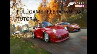 FORZA HORIZON 4: FULL GAME FREE DOWNLOAD PC/XBOX TUTORIAL