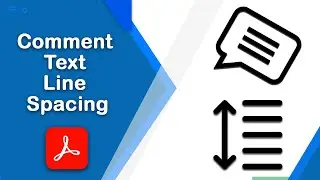 How to change comment text line spacing in a pdf document using Adobe Acrobat Pro DC