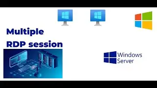 How to Enable Multiple Remote Desktop Connection 'RDP Sessions' on Windows Server!