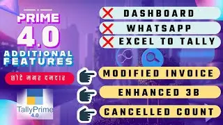 Tally Prime 4.0 All Features |  TALLY PRIME 4.0 Additional Features | TALLY PRIME 4.0