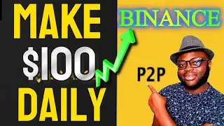How to Make €100 Daily In Europe with Binance P2P Trading 2024