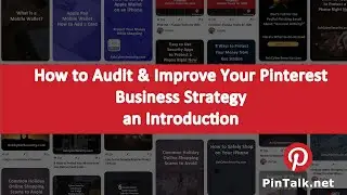 How to Audit and Improve Your Pinterest Business Strategy - PinTalk.net