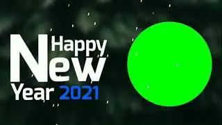 Happy New Year 2021 Wishing Green Screen | For Video Editing