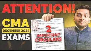 📢 2 IMPORTANT NOTIFICATIONS FOR DECEMBER 2024 EXAMINATION | MUST WATCH | CA CS CMA NIKKHIL GUPTA