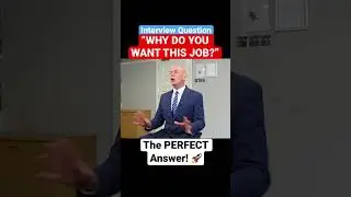 How to answer ‘Why Do You Want This Job?’ Interview Question 