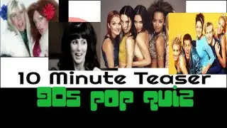 10minuteteaser - 1990s pop music quiz #1