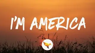 Scotty Hasting - I'm America (Lyrics)