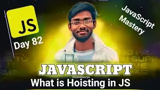 What is 🛗 Hoisting in Javascript