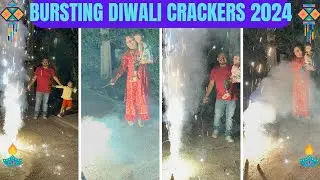 Bursting Diwali Crackers 2024||Diwali Celebrations At Home||Diwali Crackers 2024||Bursting Crackers