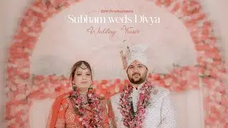 Best Wedding Teaser 2024 ll Shubham + Divya ll Jaipur Wedding ll DrK Productions