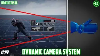 UE4: TUTORIAL #79 | Dynamic camera system