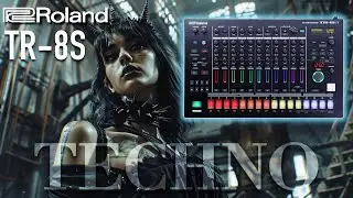 ROLAND TR-8S TECHNO LIVE SET - JAM USER PATTERNS