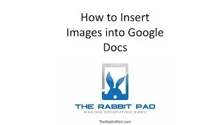 How to Insert Images into Google Docs