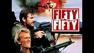 FIFTY-FIFTY