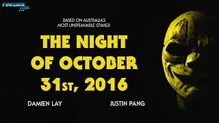 The Night of October 31st, 2016 (2018)