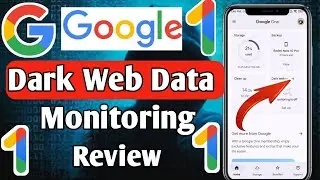 Google one dark web monitoring review | Google one dark web report | How to see leak dark web data