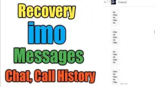 Imo deleted Messages  recovery || Recover imo deleted chat history