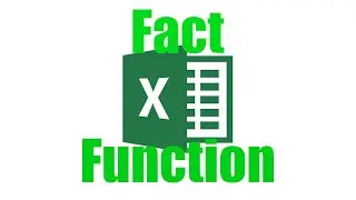 How To: Use The Fact Function in Excel