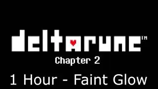 Deltarune Chapter 2 Soundtrack: Faint Glow - 1 Hour Version