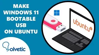 MAKE WINDOWS 11 BOOTABLE USB on Ubuntu ✅✅