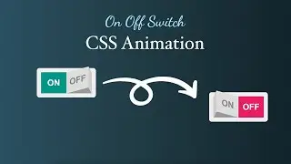 CSS Toggle Button | On Off Button Using HTML & CSS | Step by Step Tutorial
