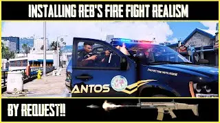 Installing Reb's Fire Fight Realism | By Request | Tutorial | GTA V | LSPDFR