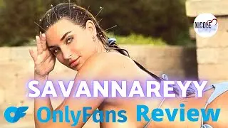 Savanna Reyy OnlyFans | I Subscribed So You Won't Have to