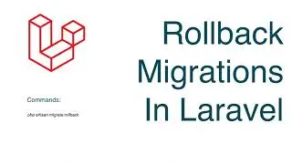 Rollback migration | Drop Tables | Laravel Tutorial