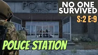 No One Survived (Gameplay) S:2 E:9 - Police Station