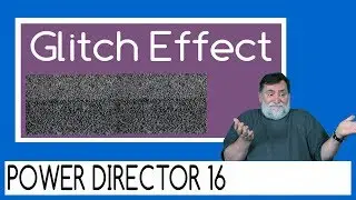 Powerdirector 16 - How to GLITCH EFFECT tutorial